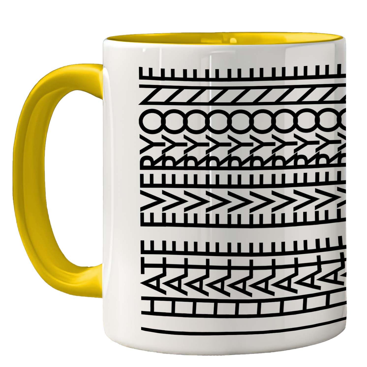 Funny Mug for Women and Men, I Hate Everyone โ image 1