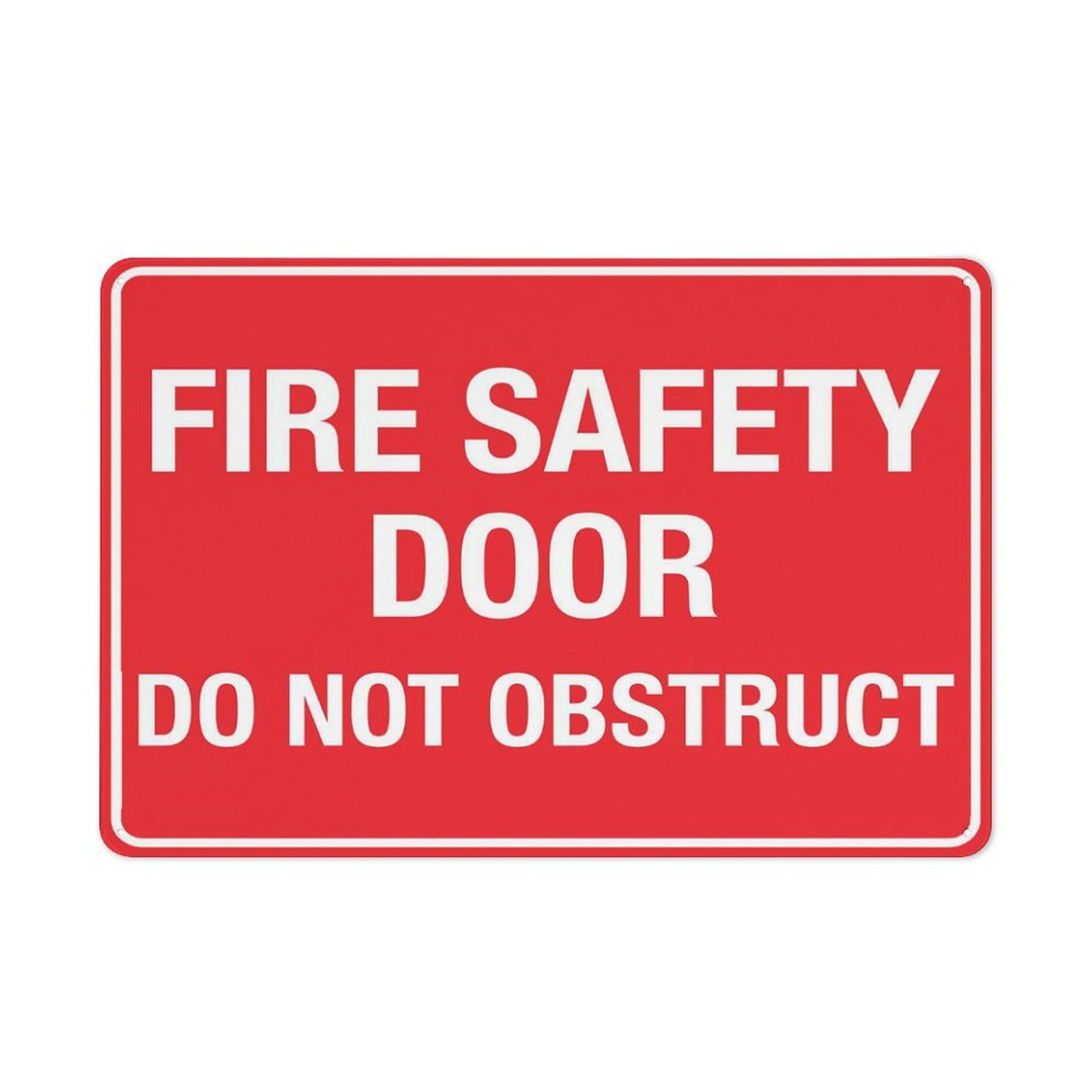 Fire Safety Door Do Not Obstruct Sign 8x12 Inches Metal Metal Aluminum Tin Sign Signs, Weather Resistant, Weatherproof, Indoor Or Outdoor
