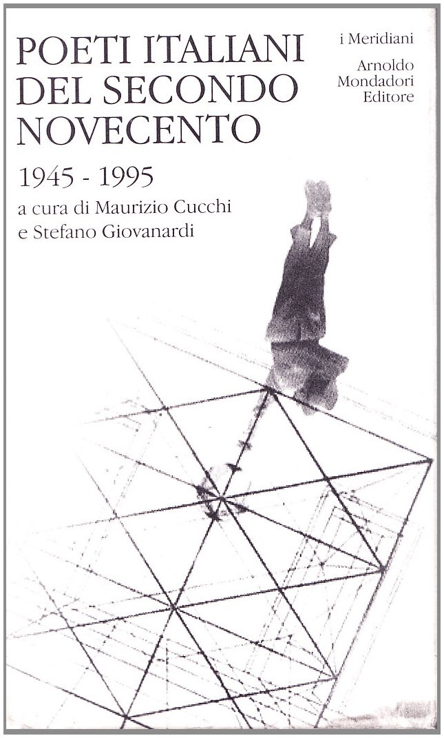 Poeti Italiani Del Secondo Novecento. 1945-1995 - 4