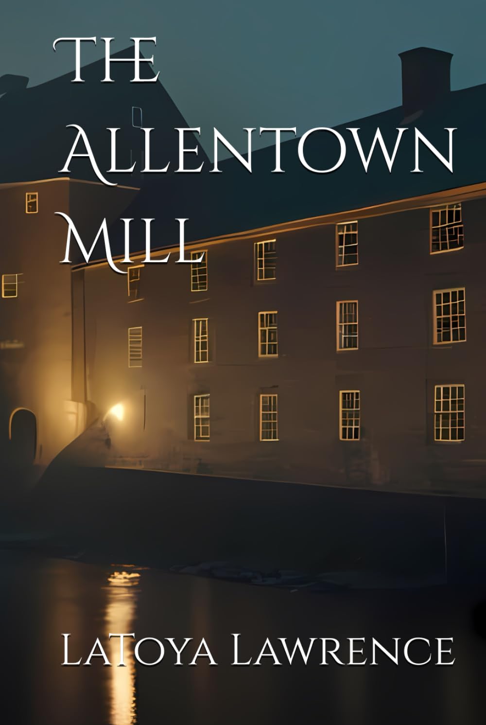The Allentown Mill (Toya's Chiller Tidbits)