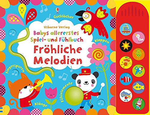 Babys allererstes Spiel- und Fühlbuch: Fröhliche