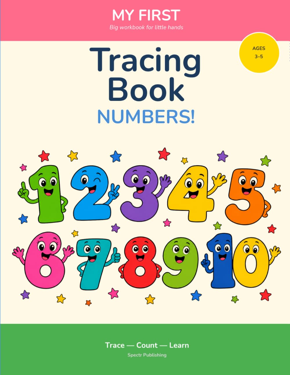 My First Tracing Book: Numbers: Fun Number Tracing & Counting Activities for Kids Ages 3-5