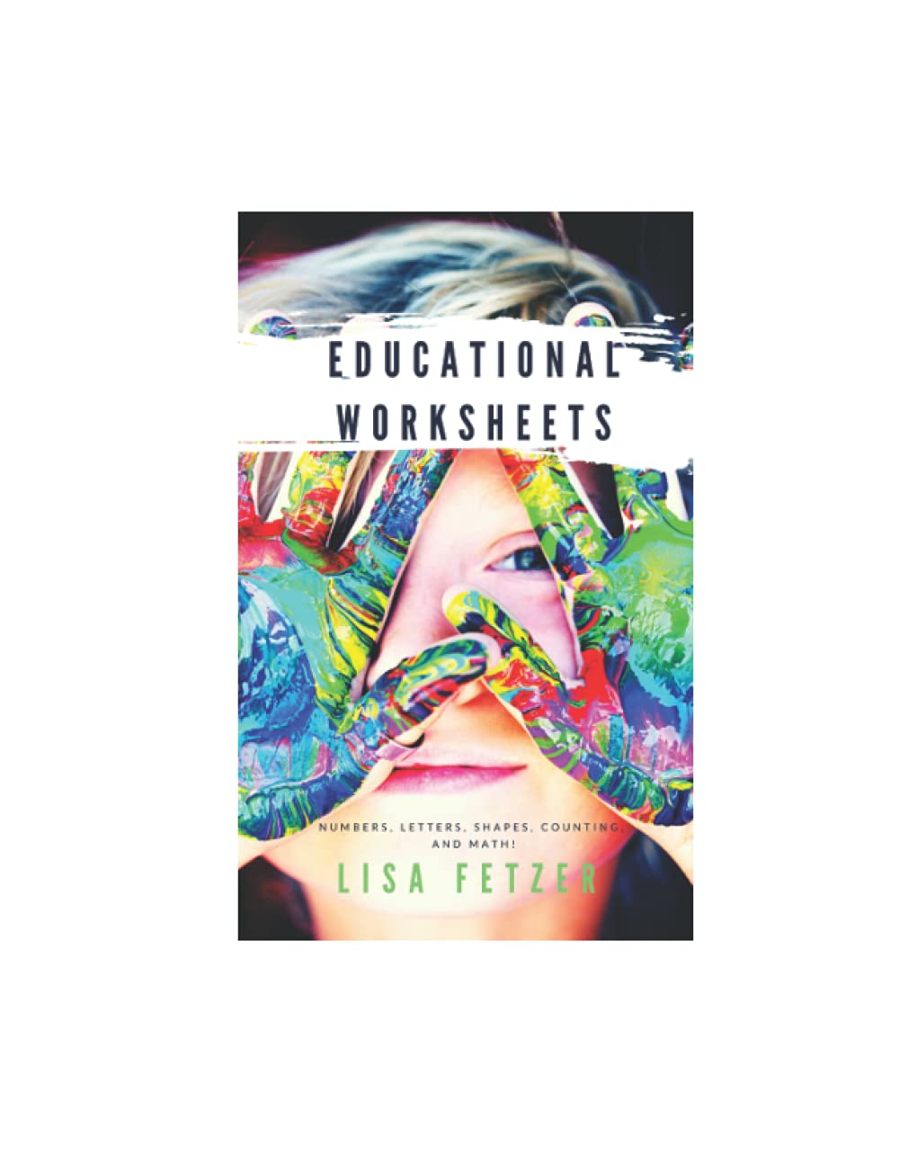 Educational Worksheets with Tracing: Numbers, Letters, Counting, Shapes, and Mathematics