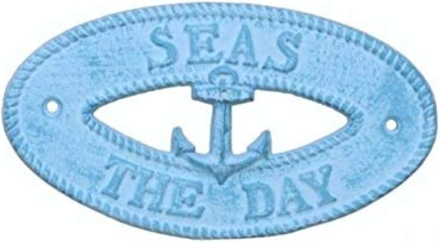 Hampton Nautical K-9305-light-blue Light Blue Whitewashed Cast Iron Seas The Day with Anchor Sign 8" - Decorative Metal Wall Art - Cast Iron