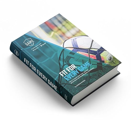 Fit For Every Game: How to prepare your team, optimise performance, and enhance player availability.