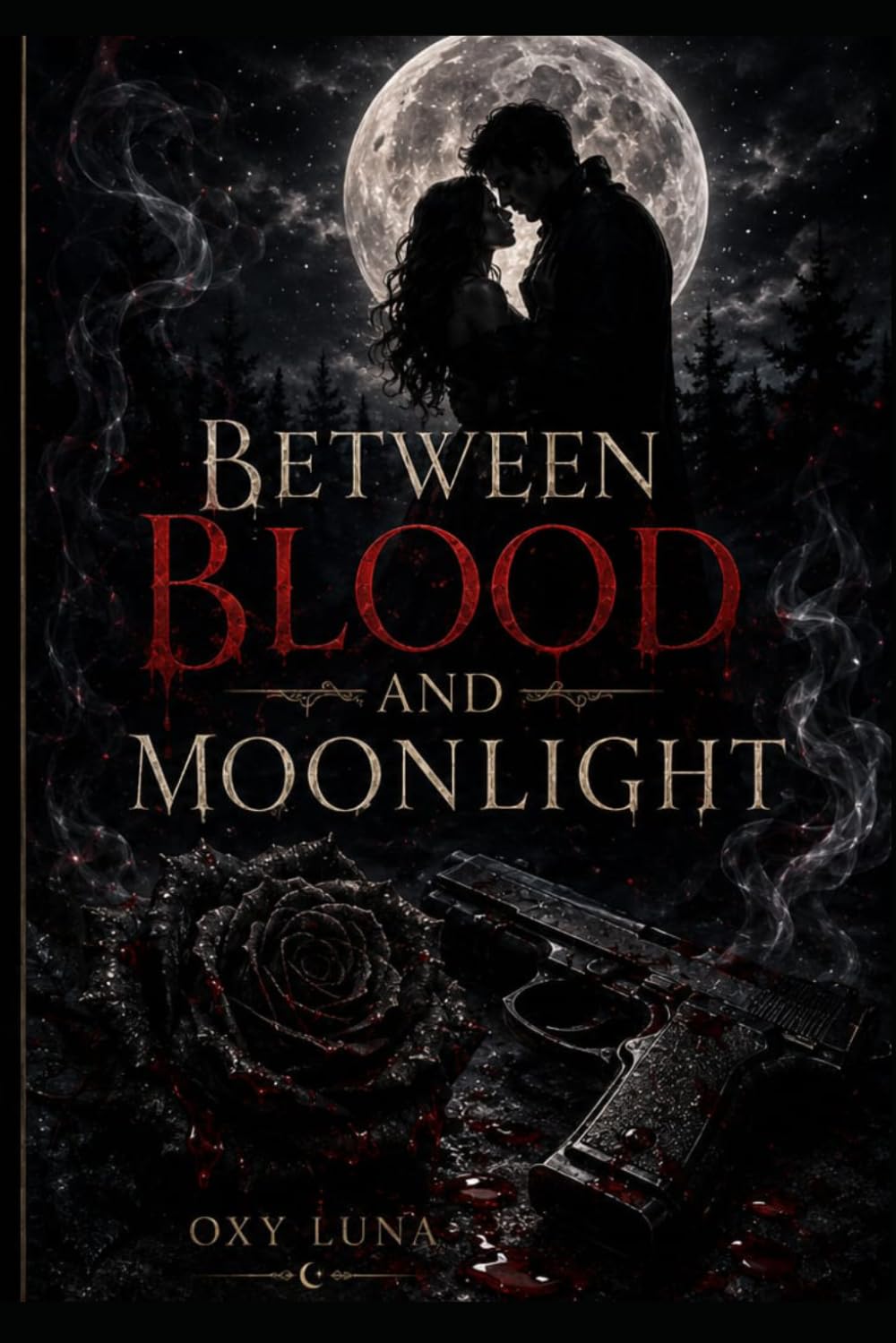 Between blood and moonlight