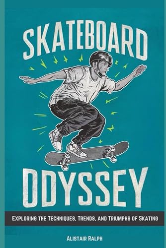 Skateboard Odyssey: Exploring the Techniques, Trends, and Triumphs of Skating
