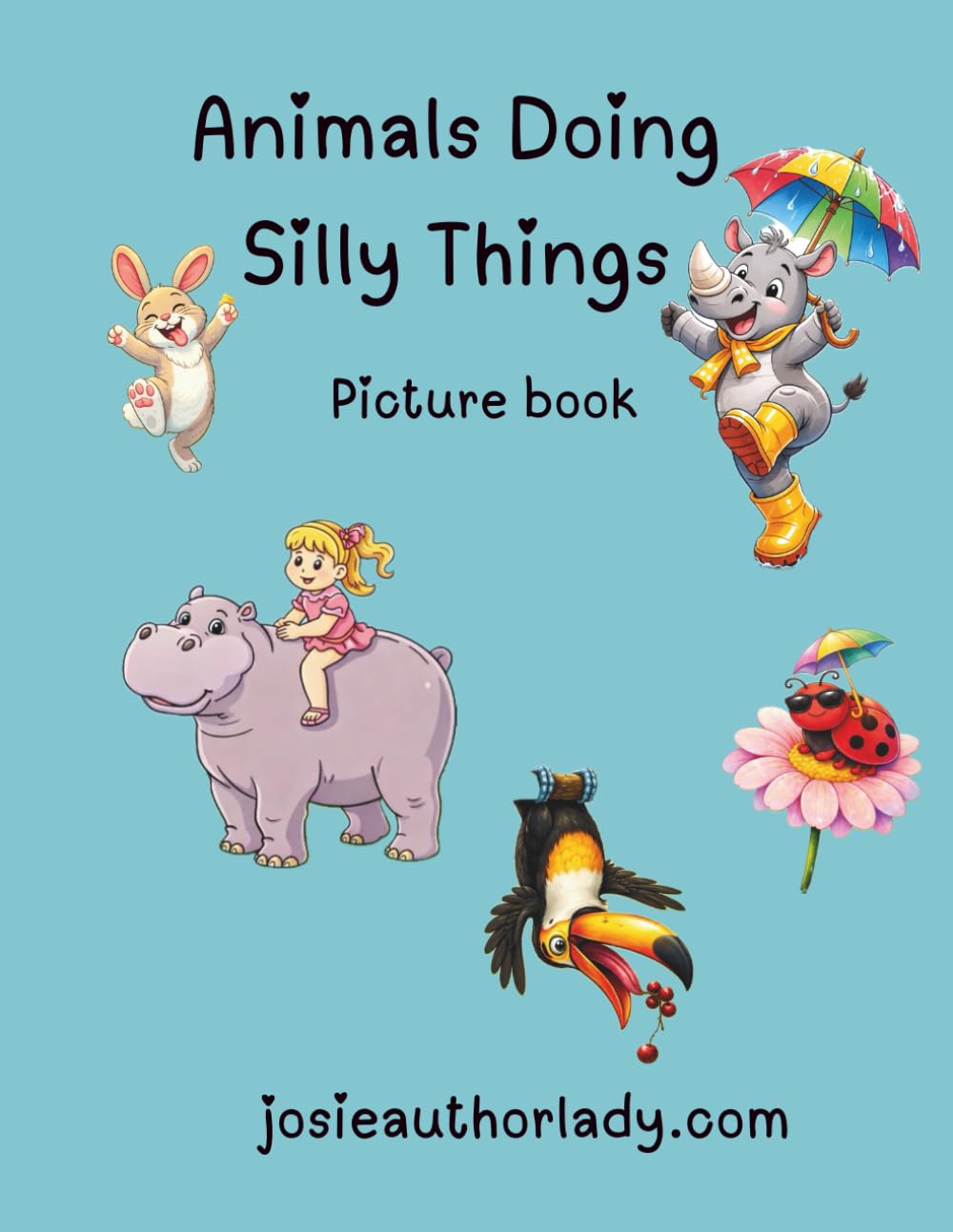 Animals Doing Silly Things-Picture Book (Silly Animals Series)
