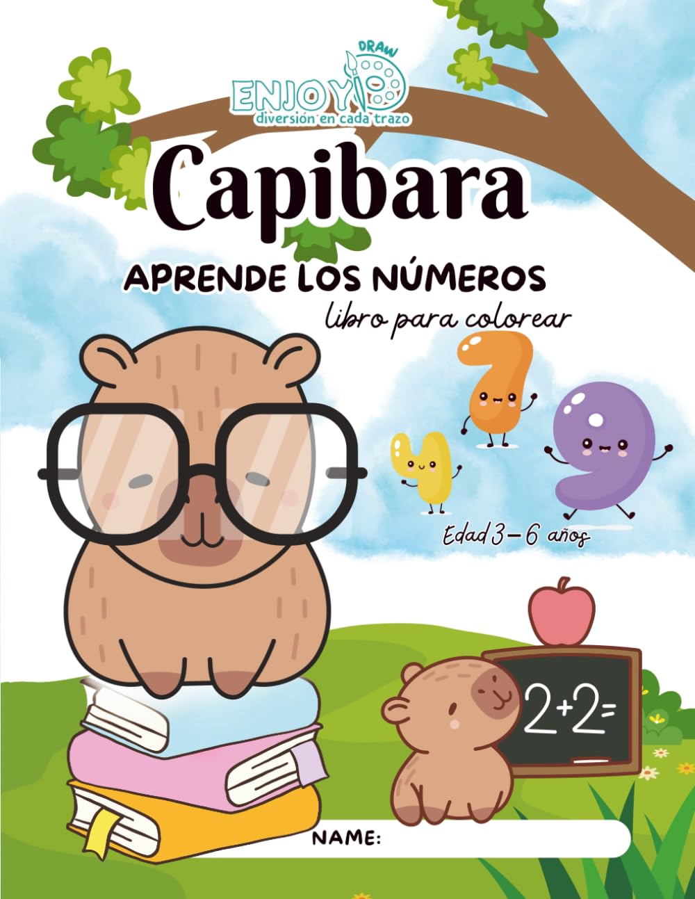 Capibara Aprende los Números Libro Educativo para Colorear y Actividades Para Niños de 3 a 6 Años