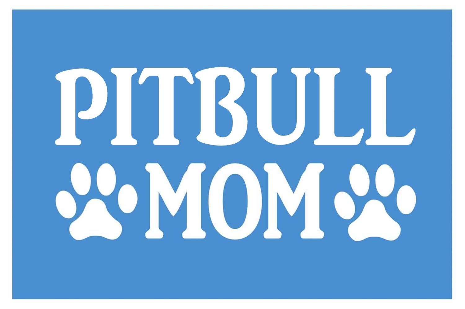 Pitbull Mom stickerH333 28 inch wide vinyl pit bull american bully tri