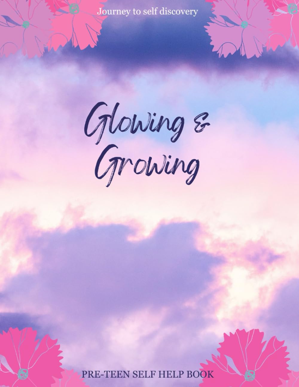 Glowing & Growing: Journey to self discovery