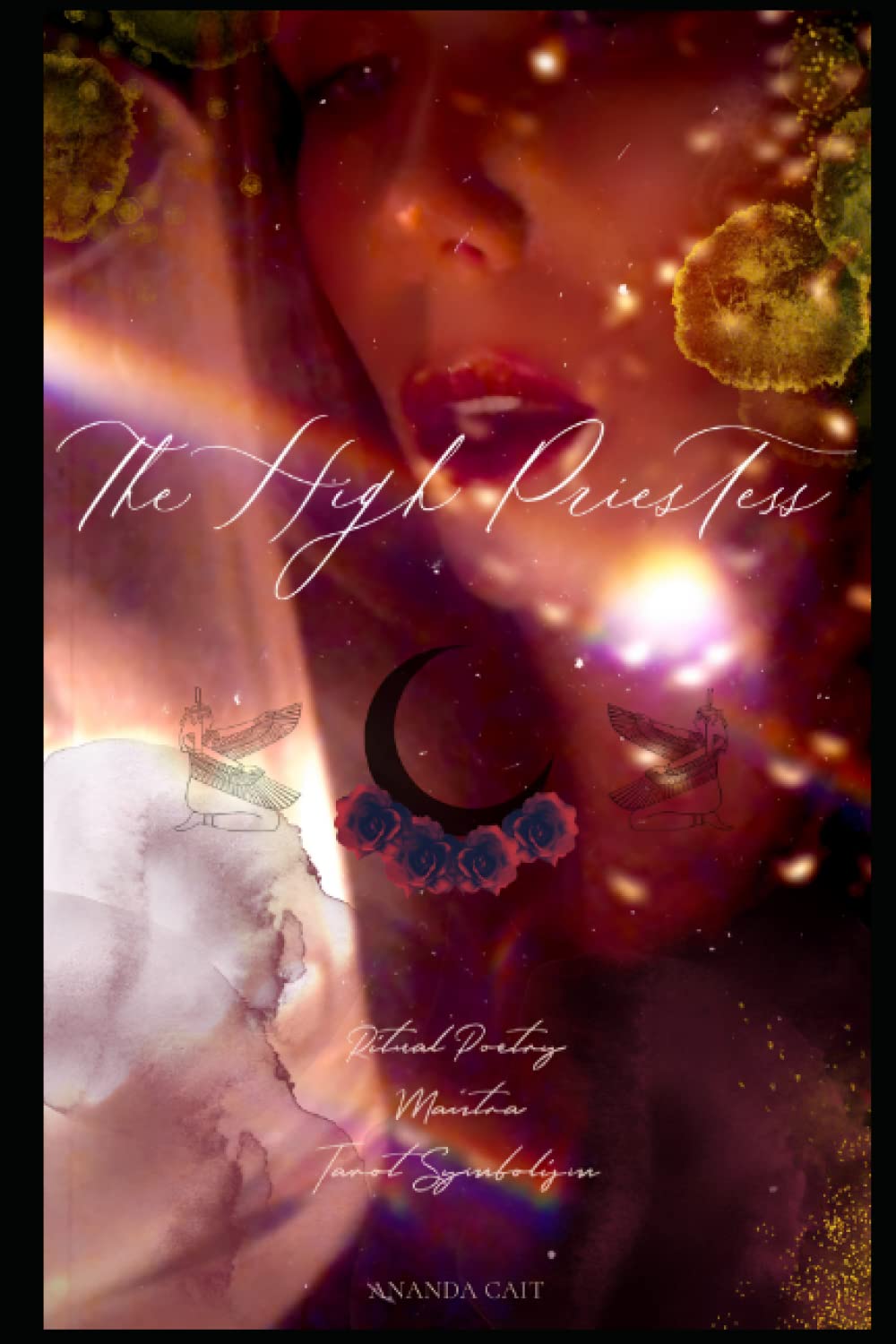 The High Priestess : Ritual Prayer Book: Ritual Poetry | Mantra | Tarot Symbolism of The High Priestess