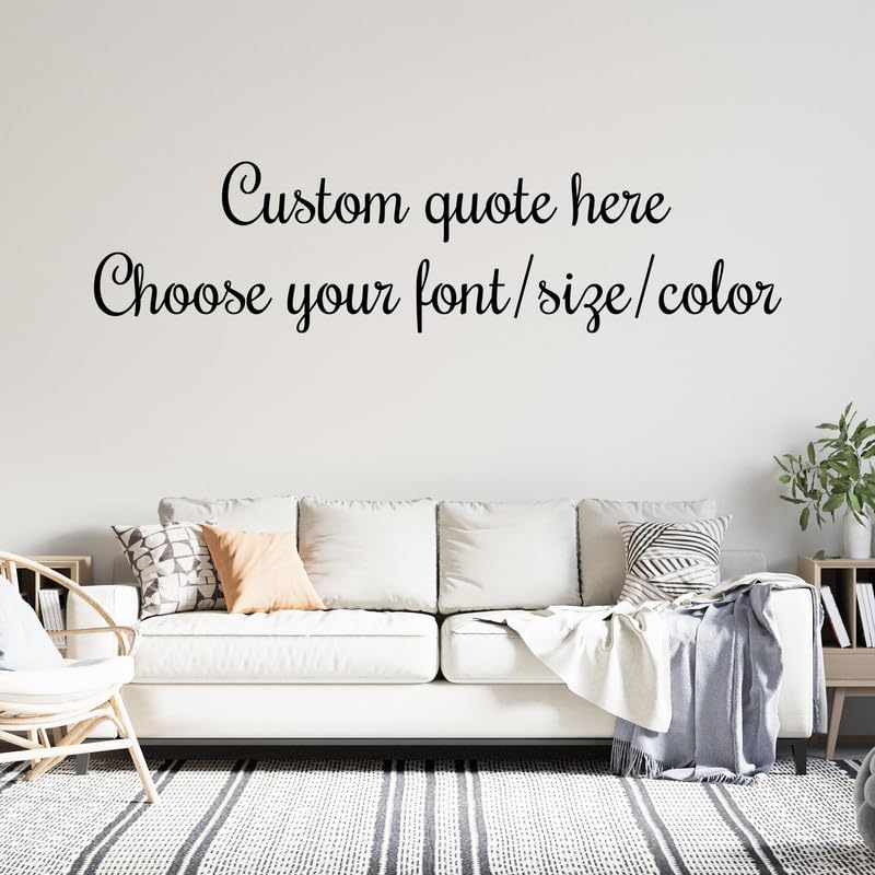 generic Custom Large Wall Quote Decal - Custom Quotes Vinyl Decal - Create Your Own Wall Decal - Custom Quote Wall Art - Personalized Quote Stickers
