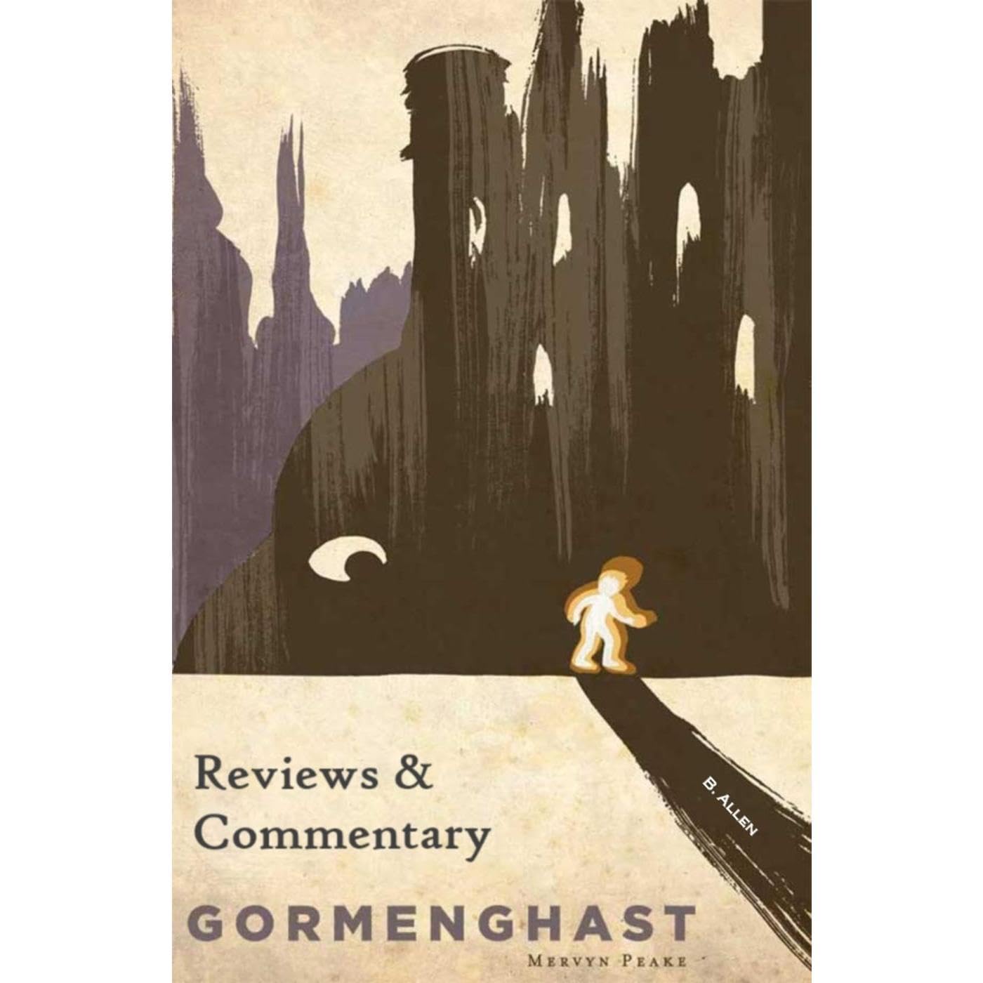 Gormenghast: Reviews and Commentary
