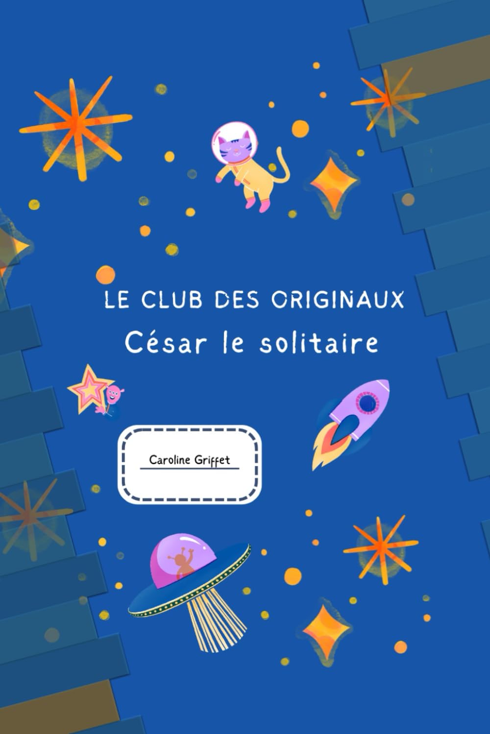 Le Club des Originaux: César le Solitaire