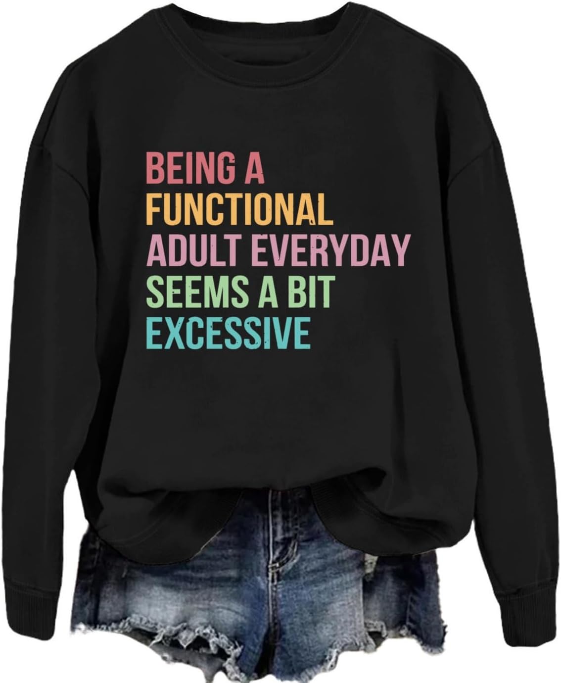 Funny Sweatshirts for Women Sarcastic Shirt Humor Saying Graphic Pullover Casual Long Sleeve Crewneck Lightweight Top