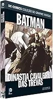 Dc Graphic Novels. Batman. Dinastia Cavaleiro das Trevas