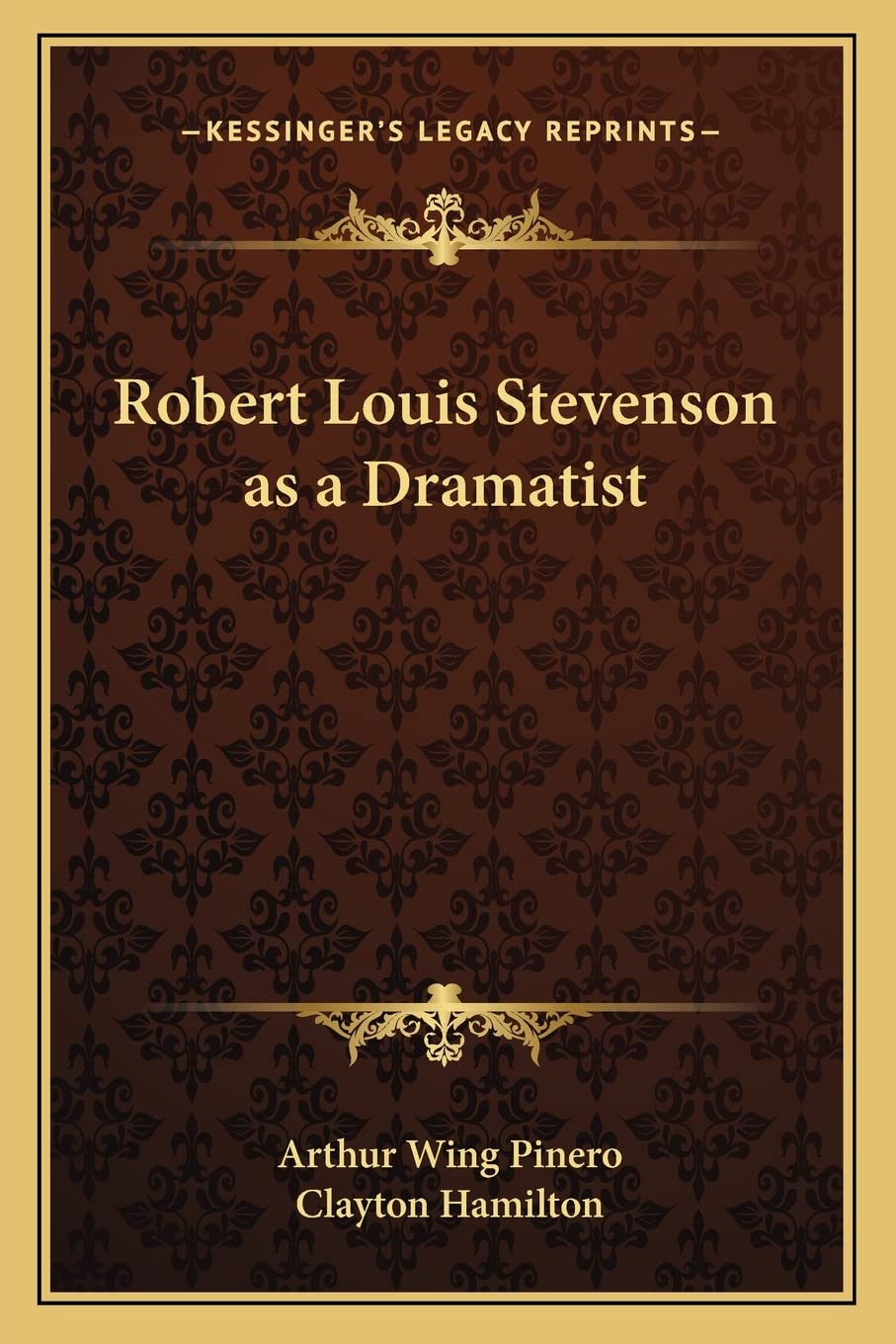 Robert Louis Stevenson as a Dramatist