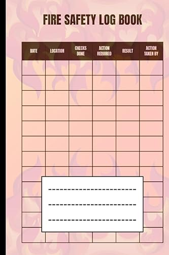 Fire Safety Log Book: Testing and Maintenance Log | For Landlords, Business and Schools
