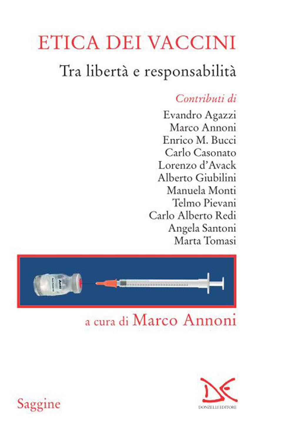 Etica Dei Vaccini. Tra Libertà E Responsabilità - 4