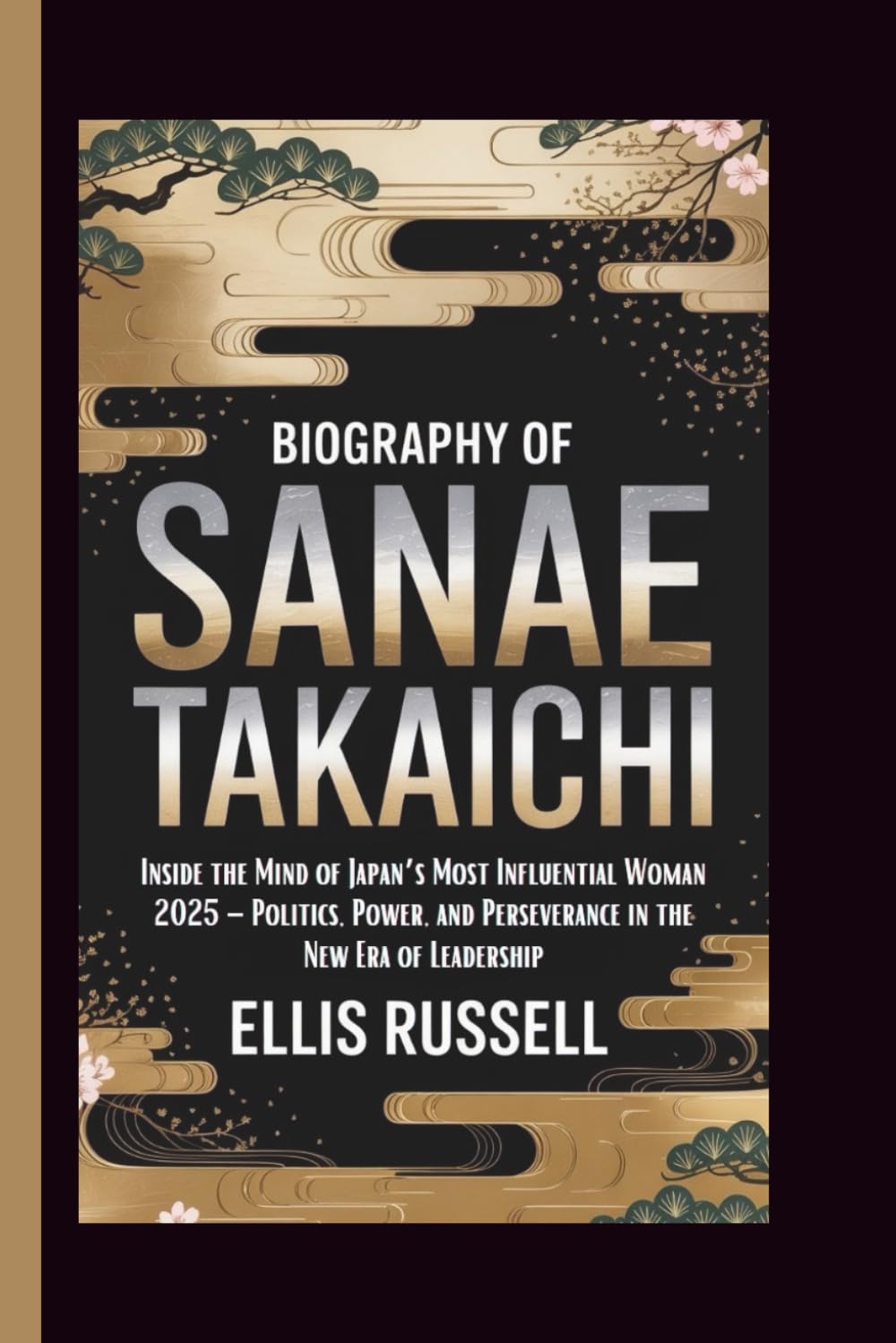 BIOGRAPHY OF SANAE TAKAICHI: Inside the Mind of Japan’s Most Influential Woman 2025 – Politics, Power, and Perseverance in the New Era of Leadership