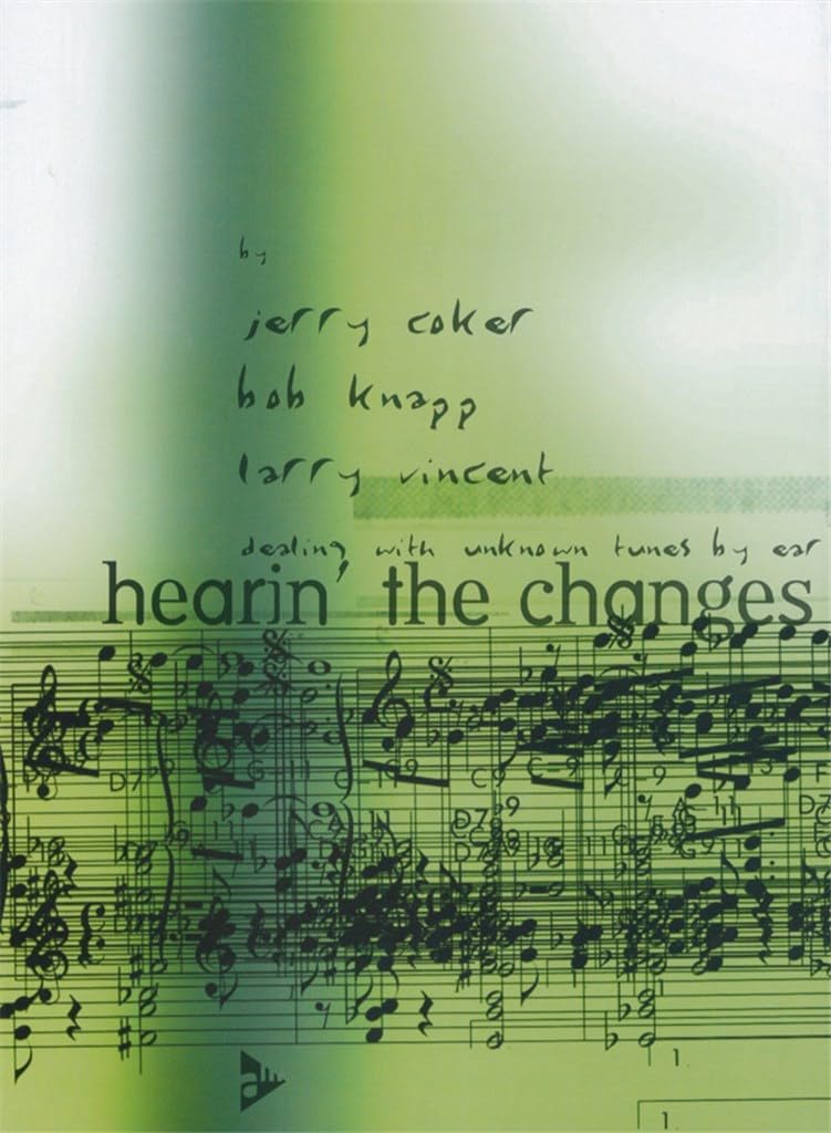 Jerry coker : hearing the changes méthode pour reconnaître les accords de jazz