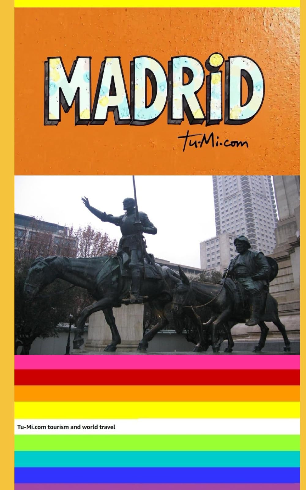MADRID: ESPAÑOL (Tu-Mi.com tourism and world travel)