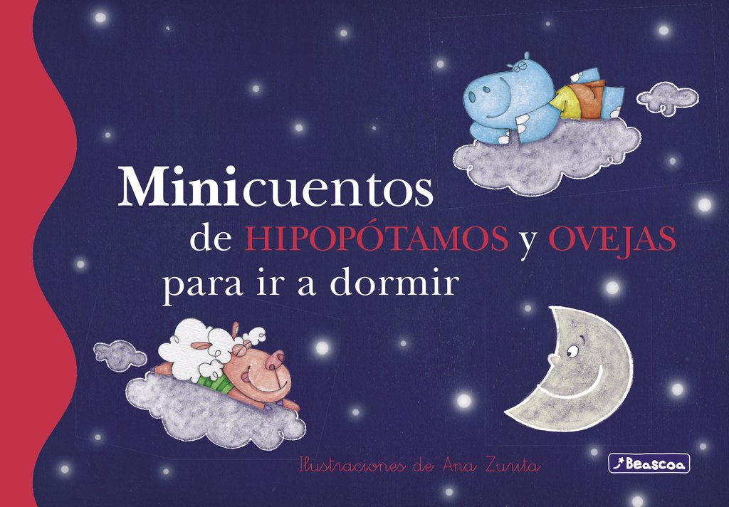 Minicuentos de hipopótamos y ovejas para ir a dormir (Minicuentos) (Cuentos infantiles)