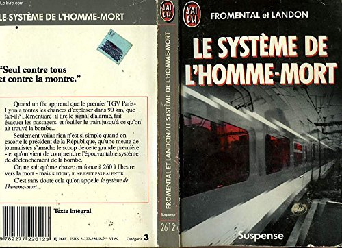 Le systeme de l'homme-mort