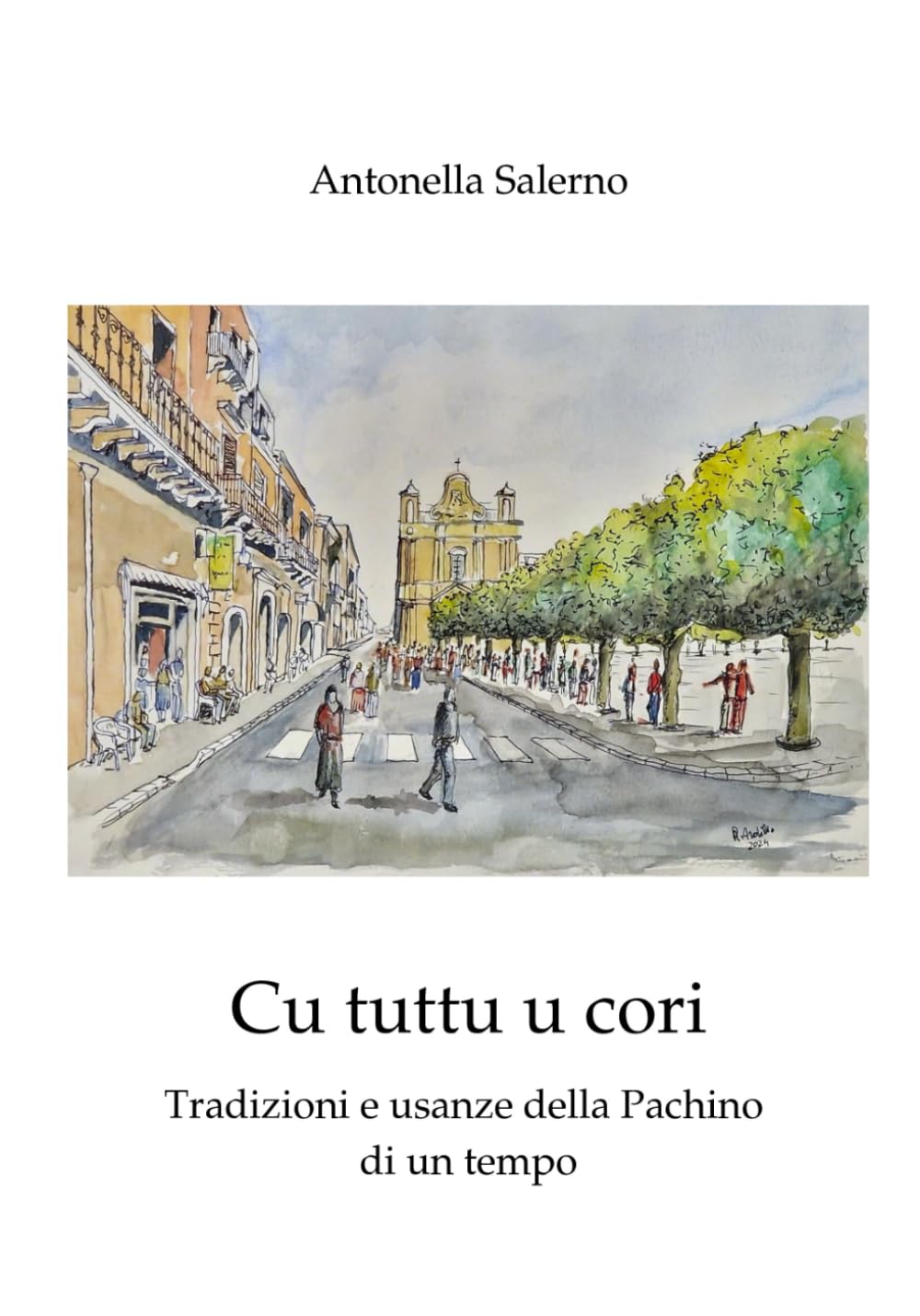 Cu tuttu u cori: Tradizioni e usanze della Pachino di un tempo