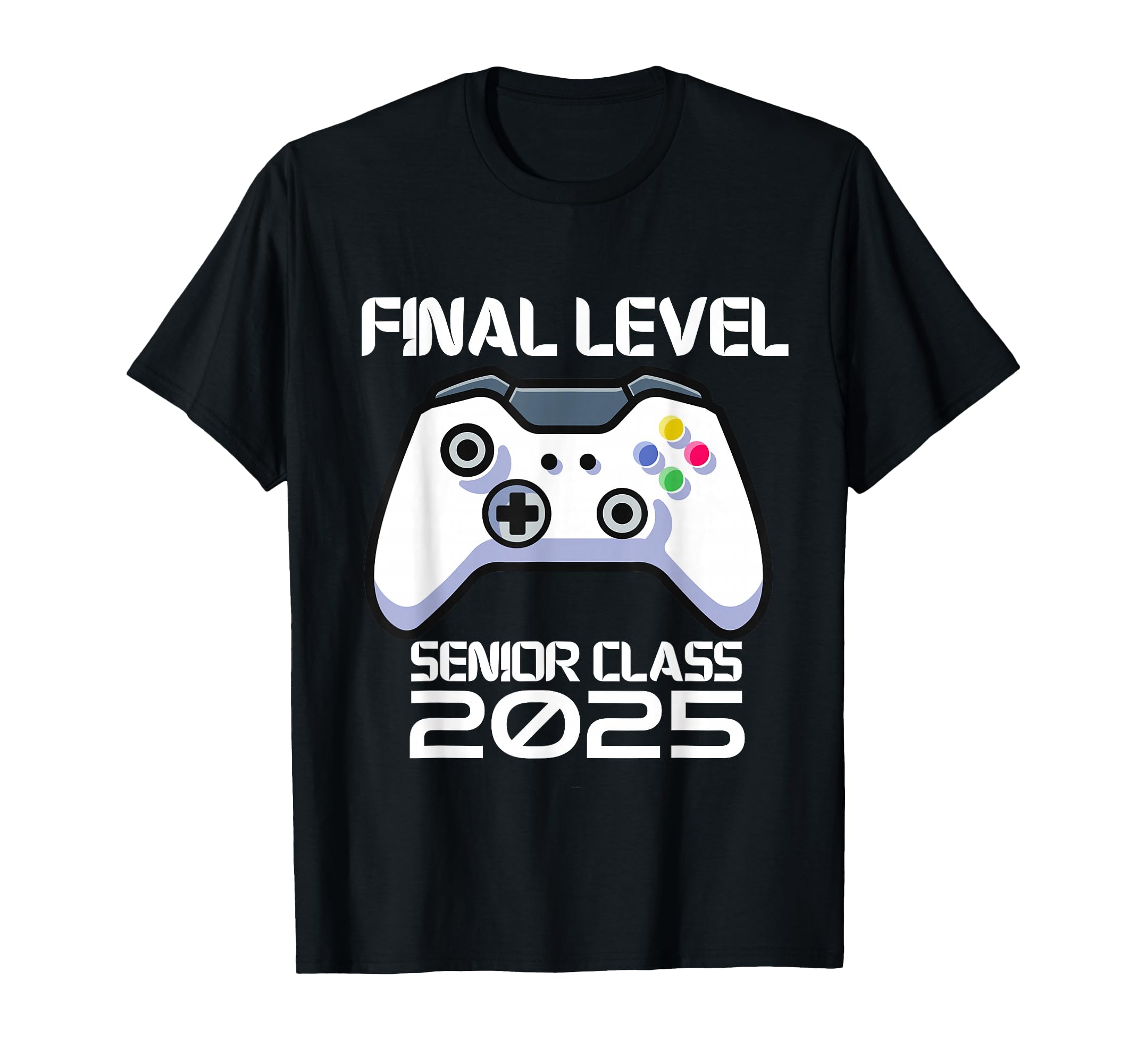 Class of 2025 Senior Video Game Final Level School Gamer T-Shirt