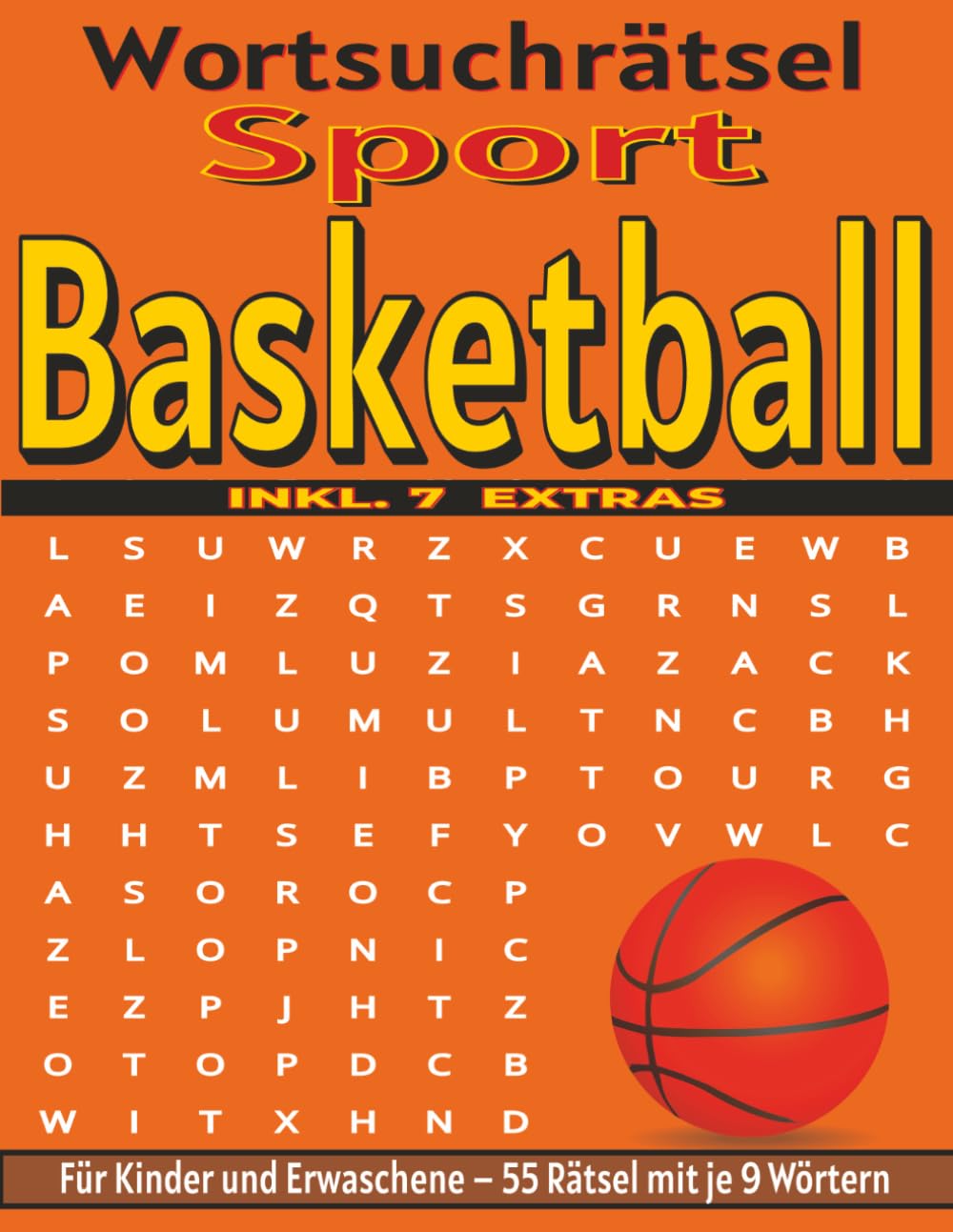 Basketball – Wortsuchrätsel: Bildschirmfreier Rätselspaß für Geist, Konzentration und Entspannung (Wortsuchrätsel – Sport)