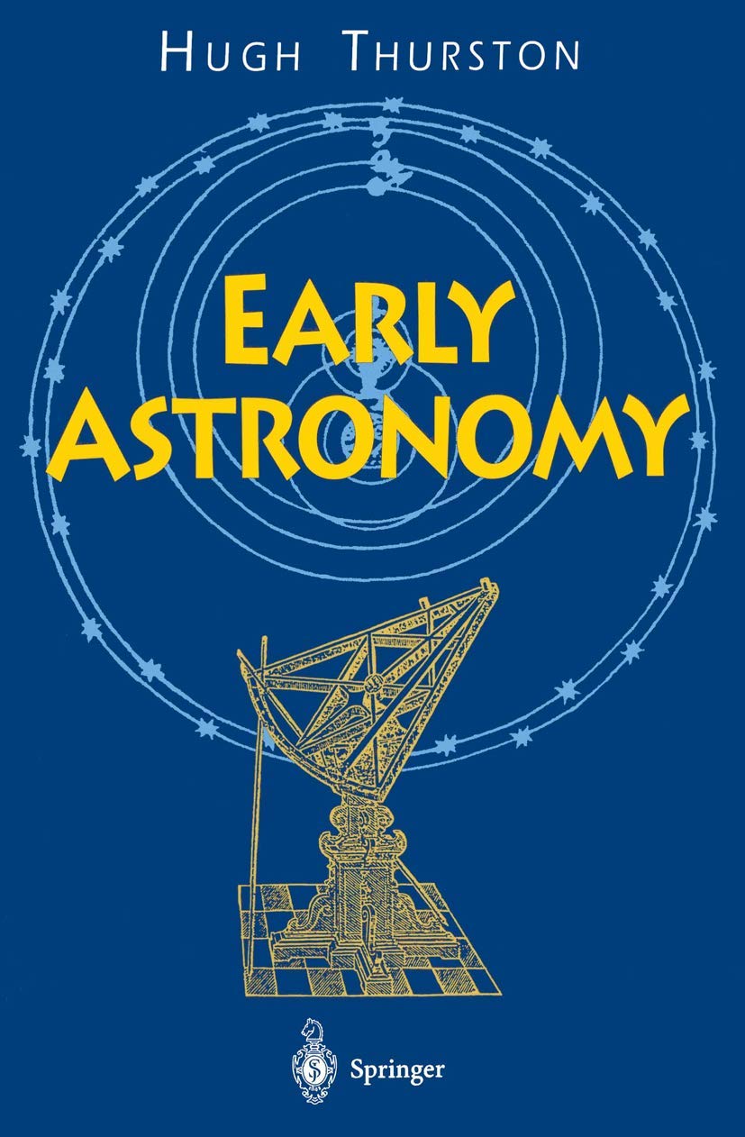 Early Astronomy (Springer Study Edition)