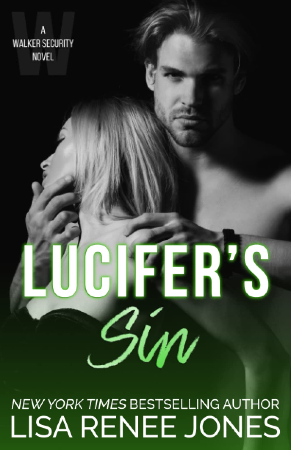 Lucifer's Sin: 1 (Walker Security: Lucifer's Trilogy)