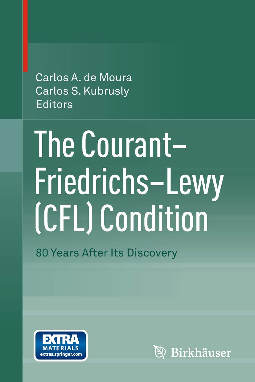 Buy The Courant–Friedrichs–Lewy (CFL) Condition: 80 Years After Its Discovery — BookShops.in