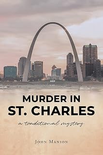 Murder St Charles John Manion