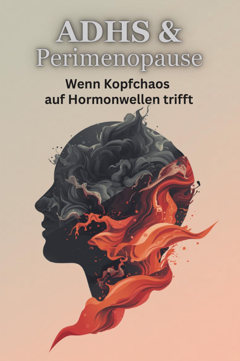 ADHS & Perimenopause: Wenn Kopfchaos, Erschöpfung und innere Unruhe zunehmen