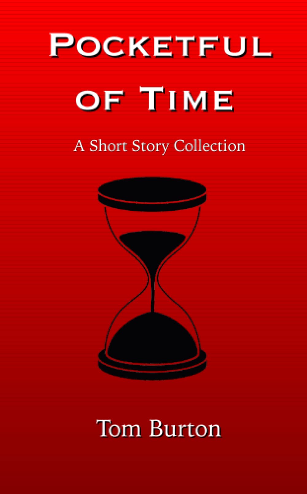 Pocketful of Time: A Short Story Collection
