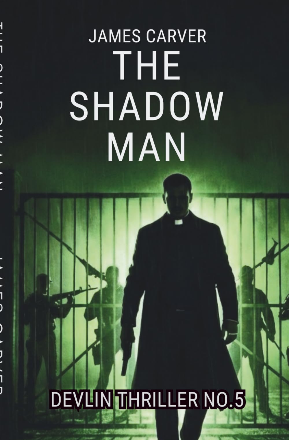 The Shadow Man: Gabe Devlin Thrillers Book 5