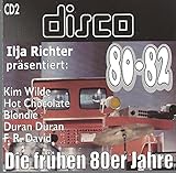  Ilja Richter präsentiert Disco 80-82 CD 2 / 856392