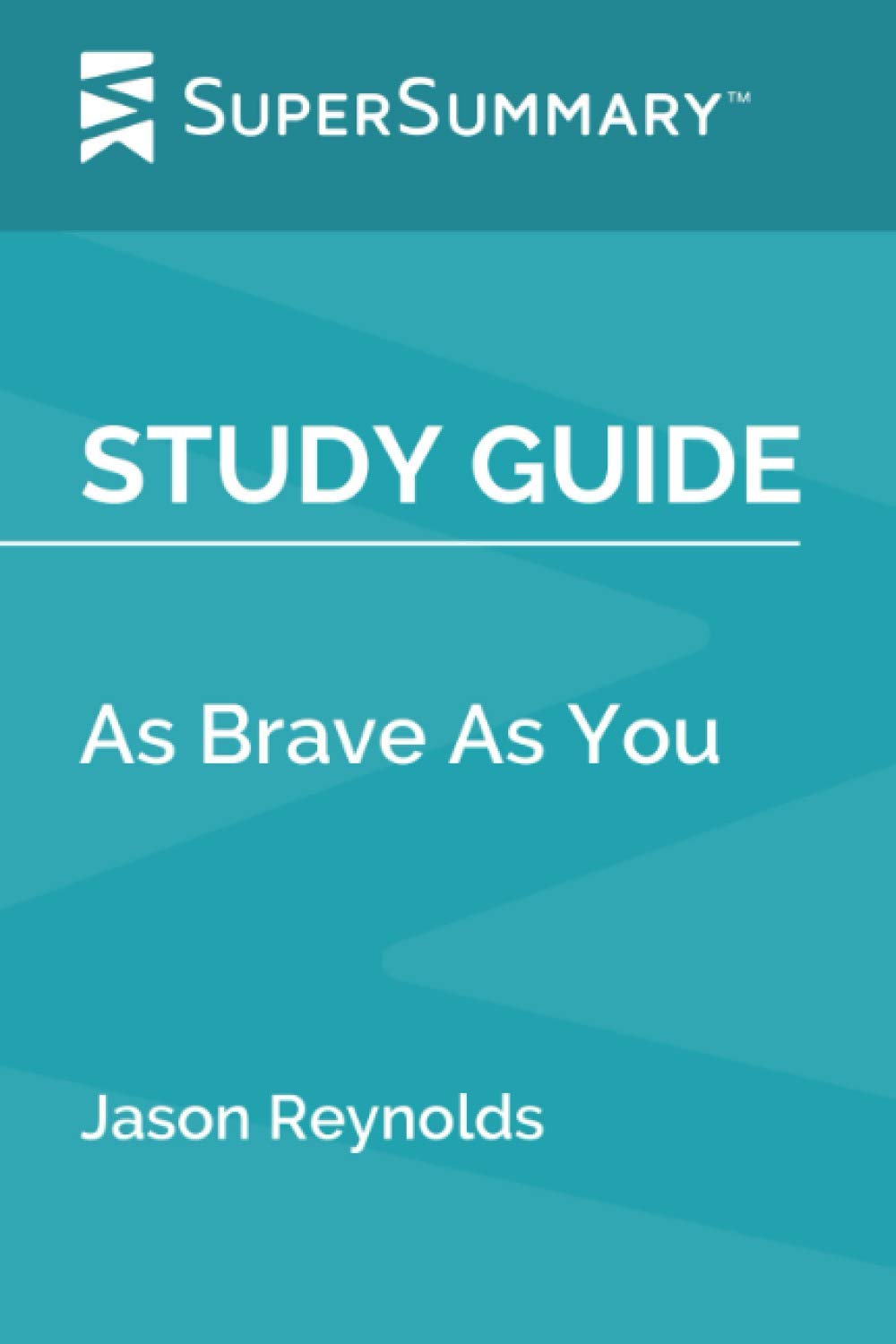 Study Guide: As Brave As You by Jason Reynolds (SuperSummary)