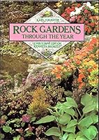 Rock Gardens Through the Year: An Illustrated Guide for Beginners and Experts 0806965304 Book Cover