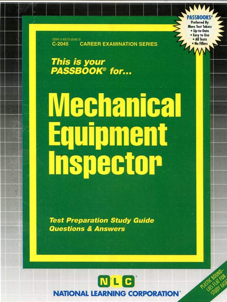 Mechanical Equipment Inspector: Passbooks Study Guide