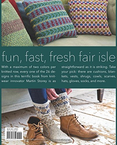 Easy Fair Isle Knitting: 27 projects with a modern twist