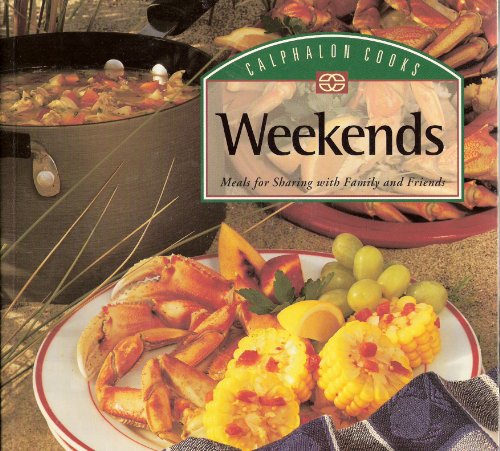 Calphalon cooks weekends 0376001682 Book Cover