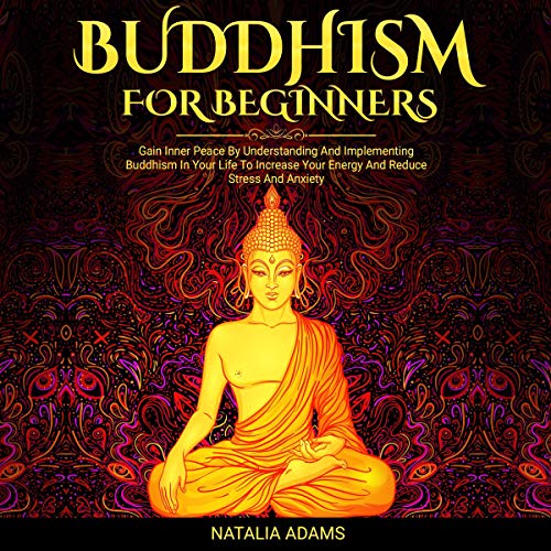 Buddhism for Beginners by Natalia Adams episode artwork
