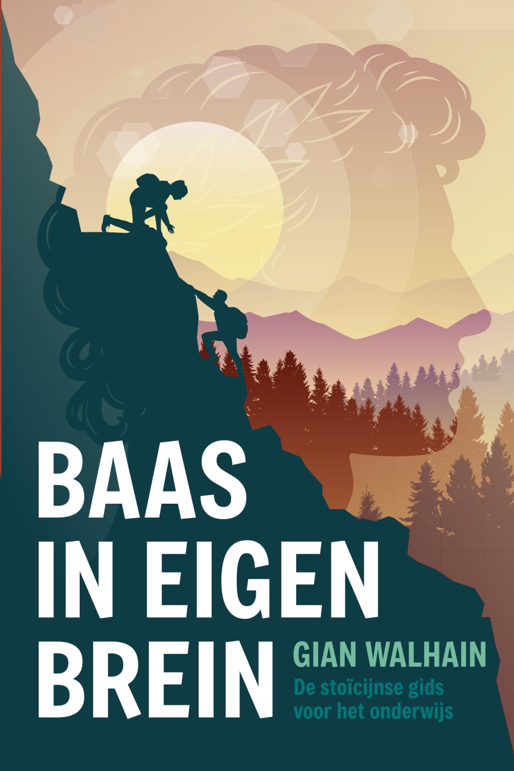 Baas in eigen brein: De stoïcijnse gids voor het onderwijs