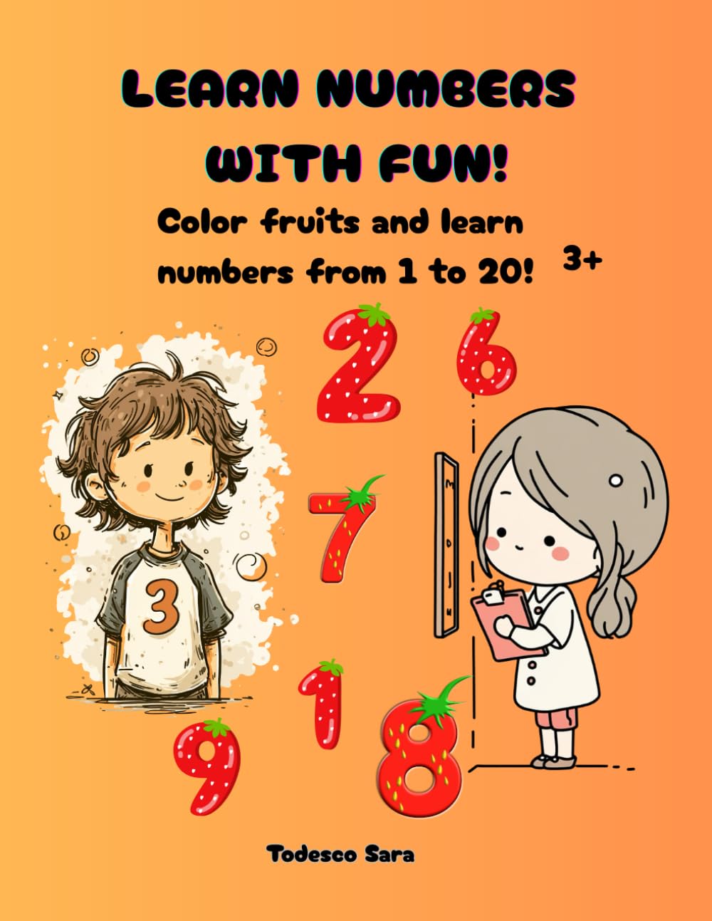 Learn numbers with fun!: A delightful 75-page Activity Book designed to help young children learn numbers, color, and develop their creativity! (Happy Play & Learn Club)