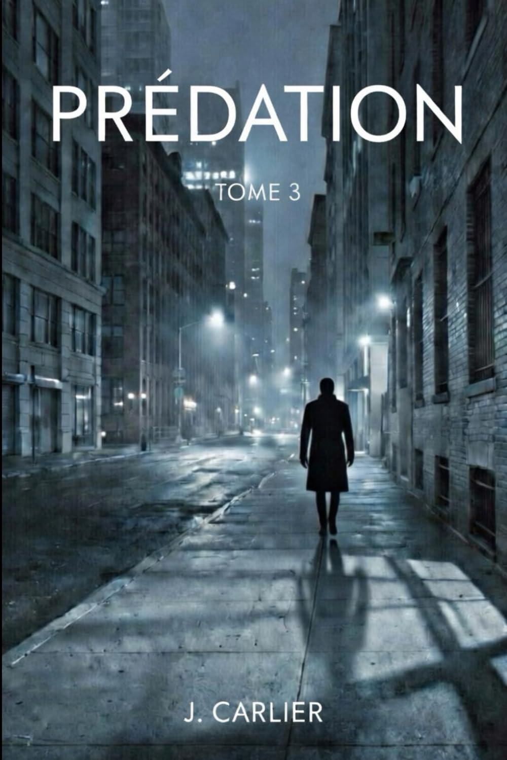 Prédation : Tome 3