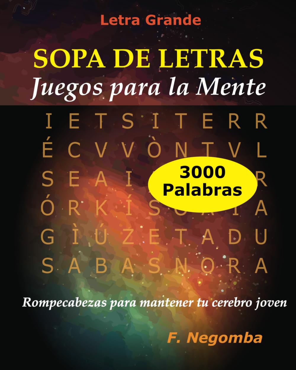 SOPA DE LETRAS: Juegos para la Mente